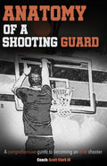 Anatomy of a Shooting Guard eBook